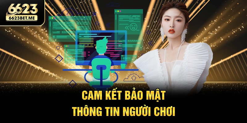 cam-ket-bao-mat-thong-tin-nguoi-choi