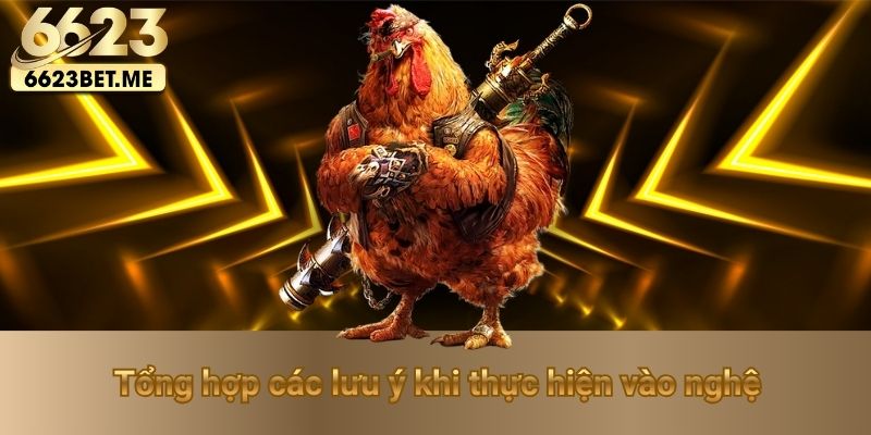 tong-hop-cac-luu-y-khi-thuc-hien-vao-nghe